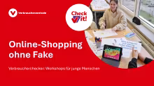 Präsentation Verbraucherchecker: Online-Shopping ohne Fake (PDF)